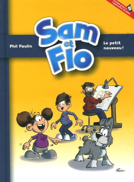 Sam et Flo 2 Le petit Nouveau!